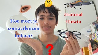 TutorialHow to  HOE MOET JE CONTACTLENZEN INDOEN  Emile Thys tutorial howto youtube [upl. by Gnas144]