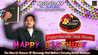 Prophet Maninder Singh Ministry Birthday Celebration All God Blees You ✝️✝️✝️ [upl. by Daniel]