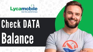 How to Check LycaMobile Data Balance  Full Guide 2024 [upl. by Llewol]