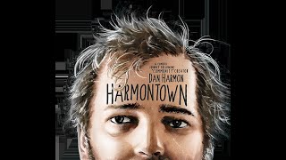 Harmontown Documentary  Extended Cut 2014 [upl. by Selinski841]