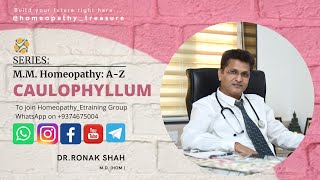 CAULOPHYLLUM  DR RONAK SHAH  Series MM Homeopathy AZ [upl. by Vivian]