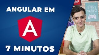 ANGULAR EM 7 MINUTOS Tudo Que Você Precisa saber [upl. by Nairret705]