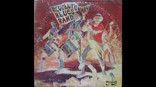 Revolutionary Blues Band Cutting the mustard [upl. by Ahsina]