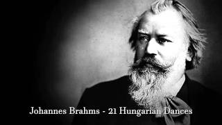 Johannes Brahms  21 Hungarian dances FULL [upl. by Seltzer]