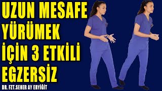 YORULMADAN UZUN MESAFE YÜRÜ aktifizyo fizyoterapi yürüyüş [upl. by Eisele]