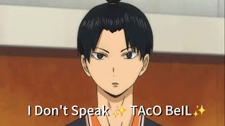 Speaking in Spanish haikyuu GL2Meme Anime [upl. by Matilda]