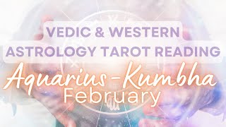 💥 AquariusKhumba 🌈 February 2024💥Vedic amp Western Astrology Tarot💥 [upl. by Latyrc]