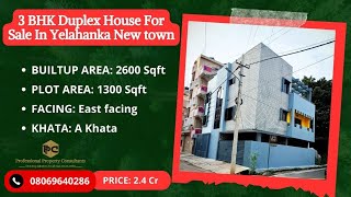 3 BHK Duplex House For Sale In Yelahanka New town Bangalore Call 08069640286 [upl. by Arhas]