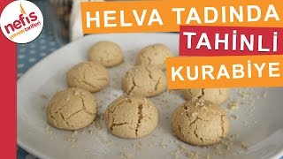 Helva Tadında Tahinli Kurabiye  Kurabiye Tarifi  Nefis Yemek Tarifleri [upl. by Gnen252]