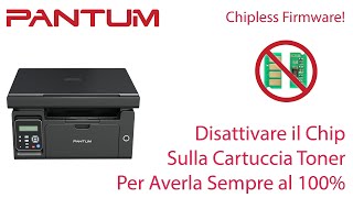 Come DisattivareResettare il Messaggio di Toner Esaurito su Stampanti Pantum Chipless Firmware [upl. by Erasme]