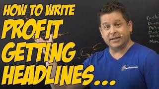 How to Write Headlines That Convert  Advertising Headlines For Direct Response Affiliate Marketing [upl. by Knorring]