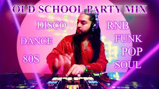 Old School Party Mix 🥳 The Best of Soul RNB Disco Funk 80s Pop Dance N More Las Vegas DJ [upl. by Yusem878]