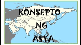 KONSEPTO NG ASYA [upl. by Beera819]