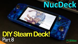 NucDeck  The DIY PC gaming handheld  Episode Eight [upl. by Ayocal]