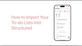 How to Import Your ToDo Lists  Structured App [upl. by Edi]