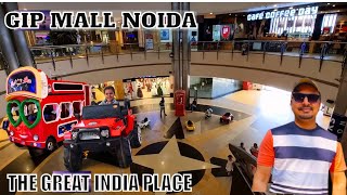 Gip mall  The great Indian Place Noida  Malls  Vlog 39 [upl. by Belayneh]