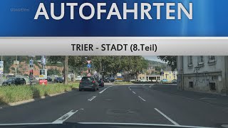 Autofahrten  TRIER 08 [upl. by Ardaed]