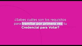 ¿Cumpliste 18 años Esto necesitas para tramitar tu Credencial para Votar [upl. by Ydnarb]