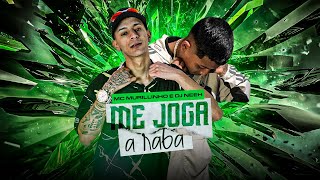 ME JOGA A RABA  MC MURILLINHO DJ NEEH CONSTRUBEATS [upl. by Sherar132]