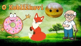 Klasické audio pohádky O koblížkovi [upl. by Jillian]