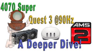 Automobilista 2 – 4070Super  Quest 3 90Hz – Watch this video if AMS 2 graphic settings confuse you [upl. by Nire574]