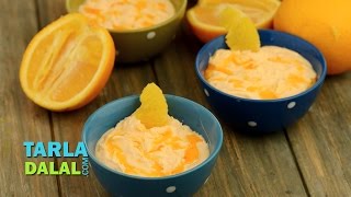 Quick Orange Mousse by Tarla Dalal [upl. by Hajar]