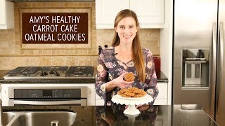 Healthy Carrot Cake Oatmeal Cookies  Amys Healthy Baking [upl. by Ellecrad784]