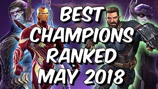 Best Champions Ranked May 2018  Seatins Tier List  Marvel Contest Of Champions [upl. by Nileuqay]