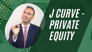 J curve  Private Equity [upl. by Elleinwad]