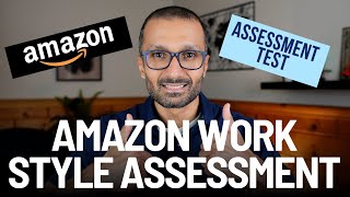 PART2 ACE AMAZON WORK STYLE ASSESSMENT  INSIDER TIPS [upl. by Bushore86]