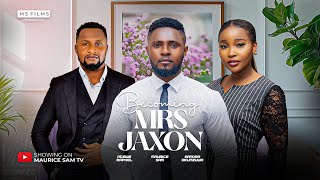 BECOMING MRS JAXON  MAURICE SAM SANDRA OKUNZUWA ATEWE RAPHEL 2024 FULL NIGERIAN MOVIE [upl. by Monia]