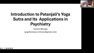 Introduction to Patanjali Yoga Sutra and Its Applications in Psychiatry [upl. by Fenella]