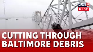 Baltimore Bridge Collapse Probe Live  Baltimore Bridge Collapse Focus Shifts To Removing Debris [upl. by Ellehcan]