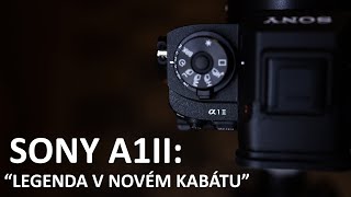 SONY A1II quotLegenda v novém kabátuquot [upl. by Gualtiero]