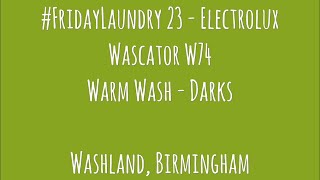 FridayLaundry 23 Electrolux Wascator W74 Warm Wash  Friday Laundry Laundromat Launderette Wascomat [upl. by Lunn]