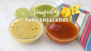 3 VINAGRETAS Fáciles  ponle sabor a las ensaladas [upl. by Piper197]