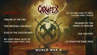 CARNIFEX  World War X OFFICIAL FULL ALBUM STREAM [upl. by Adnav]