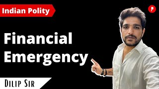 Financial Emergency  Article 360  Indian Polity  UPSC  Laxmikanth [upl. by Radnaxela491]