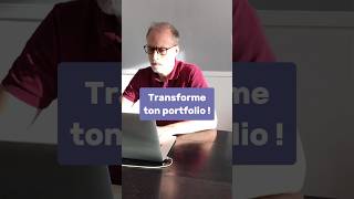 Transforme ton Portfolio [upl. by Selrahc]