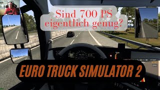 ETS2 Folge 8  Sind 700 PS eigentlich genug [upl. by Yoc895]