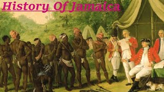 History Of Jamaica [upl. by Cacia]