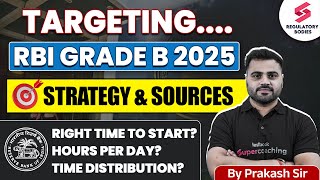 RBI Grade B 2025 Preparation Strategy  RBI Grade B 2025 Notification  Study Plan  Prakash Sir [upl. by Naid867]