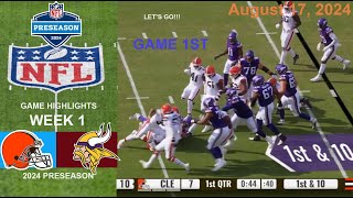 Cleveland Browns vs Minnesota Vikings  2024 Preseason Week 2 Game Highlights NFL Aug 17 2024 TODAY [upl. by Amelita]