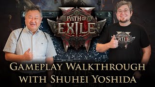 Path of Exile 2 Gameplay Walkthrough with Sony Interactive Entertainments Shuhei Yoshida 吉田 修平 [upl. by Casavant926]