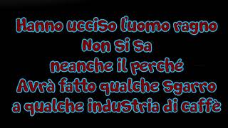 HANNO UCCISO LUOMO RAGNO✔ 883 CON TESTO 🎤with lyrics♫♫1992 [upl. by Manella]