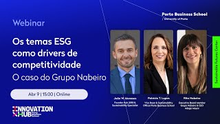 Webinar Os temas ESG como drivers de competitividade o caso do Grupo Nabeiro [upl. by Aerdnwahs854]