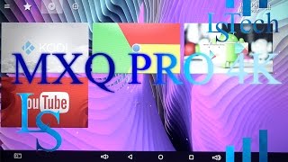 MXQ Pro 4K  KODI  Android 6 0  Amlogic S905  Quad Core 1GB8GB  Review [upl. by Amsab941]