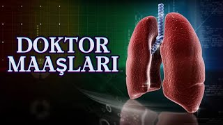 Doktorlar ne kadar kazanıyor   DOKTOR MAAŞLARI [upl. by Maxey]