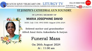 Maria Josephine David  Funeral Mass 11am  St Josephs Cathedral Gunfoundry Hyderabad  26824 [upl. by Sinnelg]