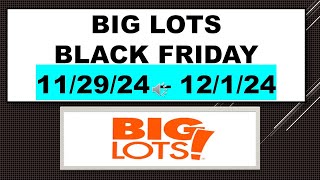 BIG LOTS BLACK FRIDAY AD 112924  12124 [upl. by Evelinn]